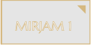 MIRJAM 1