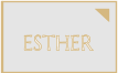 ESTHER