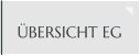 ÜBERSICHT EG