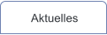 Aktuelles
