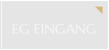 EG EINGANG