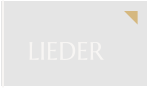 LIEDER