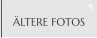 ÄLTERE FOTOS
