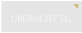 ÜBERSICHT EG