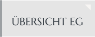 ÜBERSICHT EG