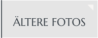 ÄLTERE FOTOS
