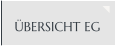ÜBERSICHT EG