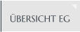 ÜBERSICHT EG