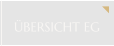ÜBERSICHT EG