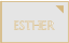 ESTHER