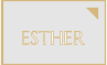 ESTHER