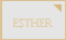 ESTHER
