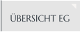 ÜBERSICHT EG