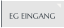 EG EINGANG