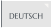 DEUTSCH