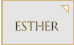 ESTHER