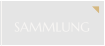 SAMMLUNG