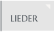 LIEDER