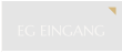 EG EINGANG