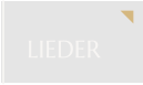 LIEDER