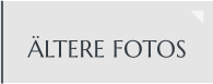 ÄLTERE FOTOS