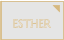 ESTHER
